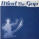 Various - Mind The Gap - The Compilation