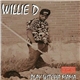 Willie D - Play Witcha Mama