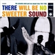 Various - There Will Be No Sweeter Sound