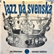 Jan Johansson - Jazz På Svenska 2