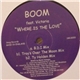 Boom - Where Is The Love
