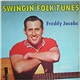 Freddy Jacobs With Sonny Weiss And His Orchestra - Swingin' Folk Tunes