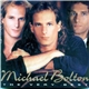 Michael Bolton - The Very Best