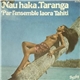 Ensemble Iaora Tahiti - Nua Haka / Taranga / Hoe Ana / La Orana