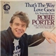Robie Porter - That's The Way Love Goes / Yesterday Years