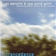 Ray Barretto & New World Spirit Featuring James Moody & Los Papines - Trancedance