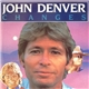 John Denver - Changes