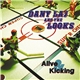 Dany Laj and the Looks - Alive & Kicking