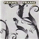 Frame Cut Frame - Frame Cut Frame