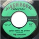 The Consolers - Lord Bring Me Down / Someone Must Answer