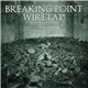 Breaking Point / Wiretap! - Breaking Point / Wiretap!