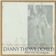 Danny The Wildchild - Peep The Technique
