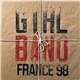 Girl Band - France 98