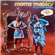 Moms Mabley - The Youngest Teenager