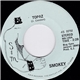 Smokey - Topaz / The Ballad Of Butchie & Claudine