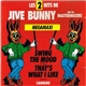 Jive Bunny And The Mastermixers - Megamaxi: Swing The Mood / That's What I Like