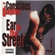 The Conscious Daughters - Ear To The Street