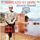 Jimmy Shand And His Band - Scotland My Home