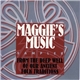 Various - Maggie's Music Sampler - From The Deep Well Of Our Ancient Folk Traditions