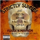 Foxxx N Mayhem - Strictly Suicide