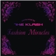 The Klash - Fashion Miracles