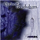 Gaias Pendulum - Vité