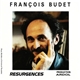 François Budet - Résurgences