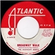 The Midnight Rebels - Broadway Walk / Don't Make Me Over