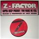 Z - Factor - Gotta Keep Pushin' / You Make Me Feel