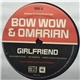 Bow Wow & Omarion - Girlfriend