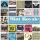 Mint Royale - From Rusholme With Love