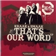 Kraak & Smaak Featuring Dudley Perkins, Carmel - That's Our Word EP
