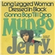 Mungo Jerry - Long Legged Woman Dressed In Black