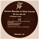 Hector Moralez & Chris Carrier - We Live This EP