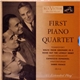 The First Piano Quartet - The First Piano Quartet