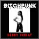 Debby Friday - Bitchpunk