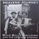 Wild Billy Childish And The Chatham Singers - Heavens Journey