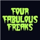 Various - Four Fabulous Freaks