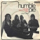 Humble Pie - The Sad Bag Of Shaky Jake / Cold Lady