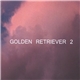 Golden Retriever - Golden Retriever 2