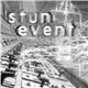 Stun Event - Stun Event