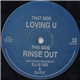 Ellis Dee & DJ Fly - Loving U / Rinse Out