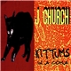 J Church - Kittums In A Coma