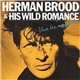 Herman Brood & His Wild Romance - Blue Ice Moon
