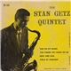 Stan Getz Quintet - The Stan Getz Quintet
