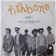 Fishbone - Party At Ground Zero