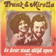 Frank & Mirella - De Deur Staat Altijd Open