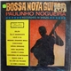 Paulinho Nogueira - Bossa Nova Guitar