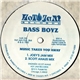 The Bass Boyz - Music Takes You Away