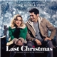 George Michael & Wham! - Last Christmas (The Original Motion Picture Soundtrack)